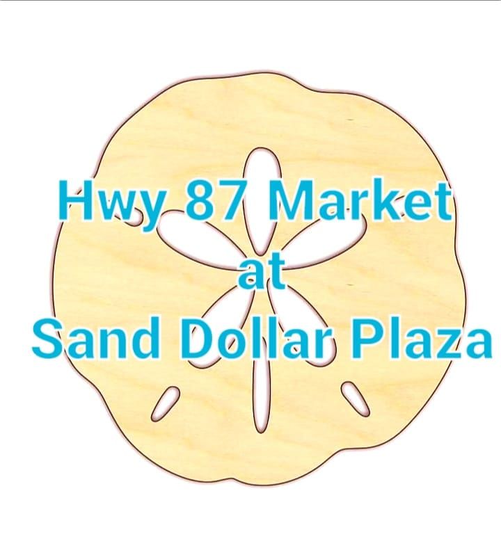 Hwy 87 Market at Sand Dollar Plaza