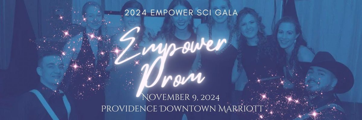 2024 Empower SCI Gala: Empower Prom