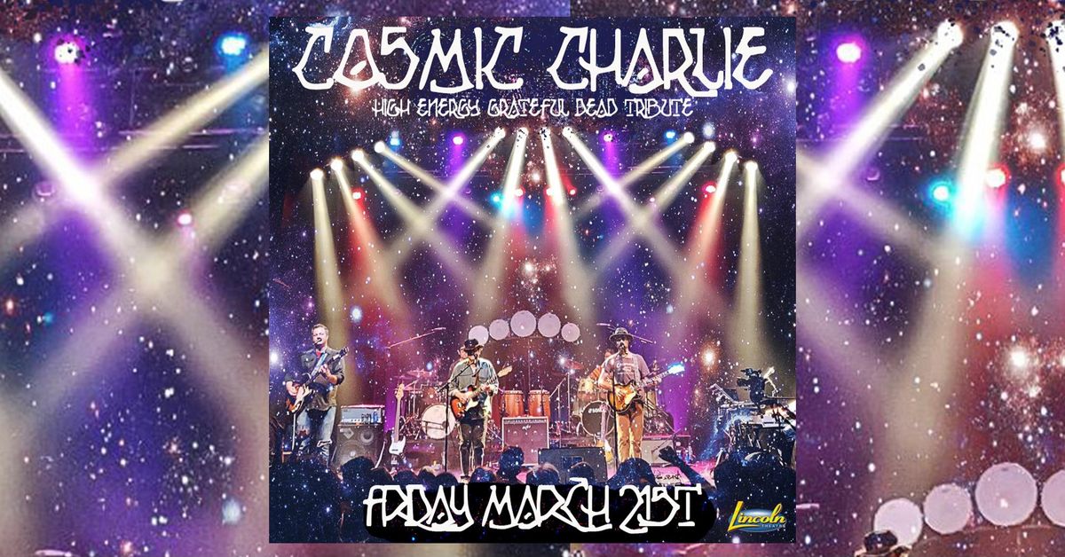 Cosmic Charlie returns to the Lincoln Theatre in Raleigh, NC