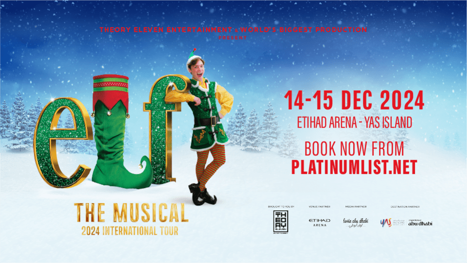 ELF The Musical at Etihad Arena, Abu Dhabi