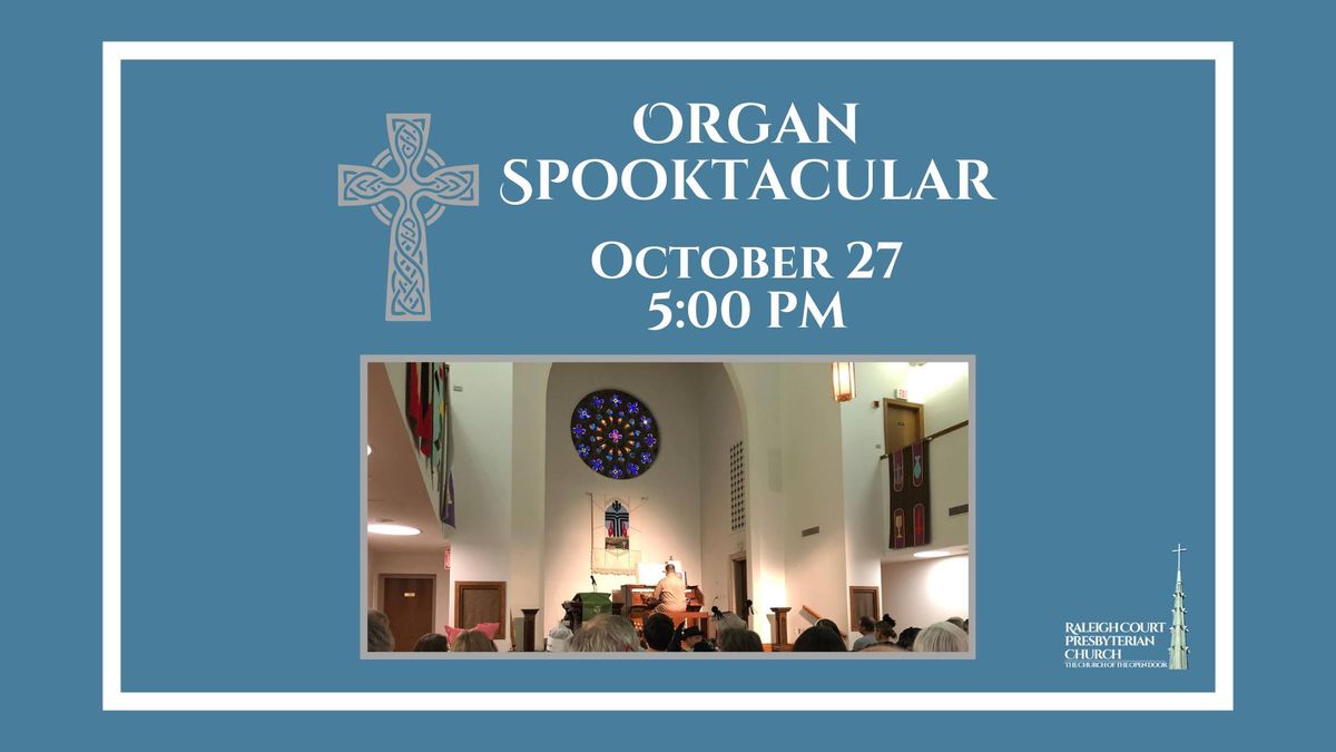 Music in Raleigh Court: Organ Spooktacular