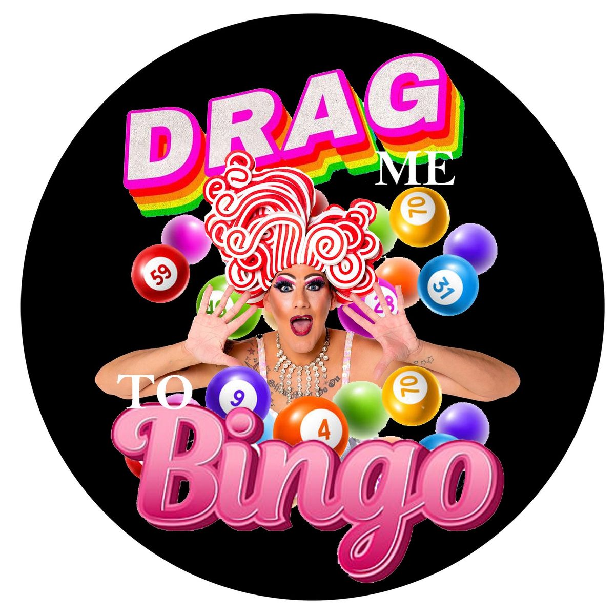 Drag Me To Bingo!