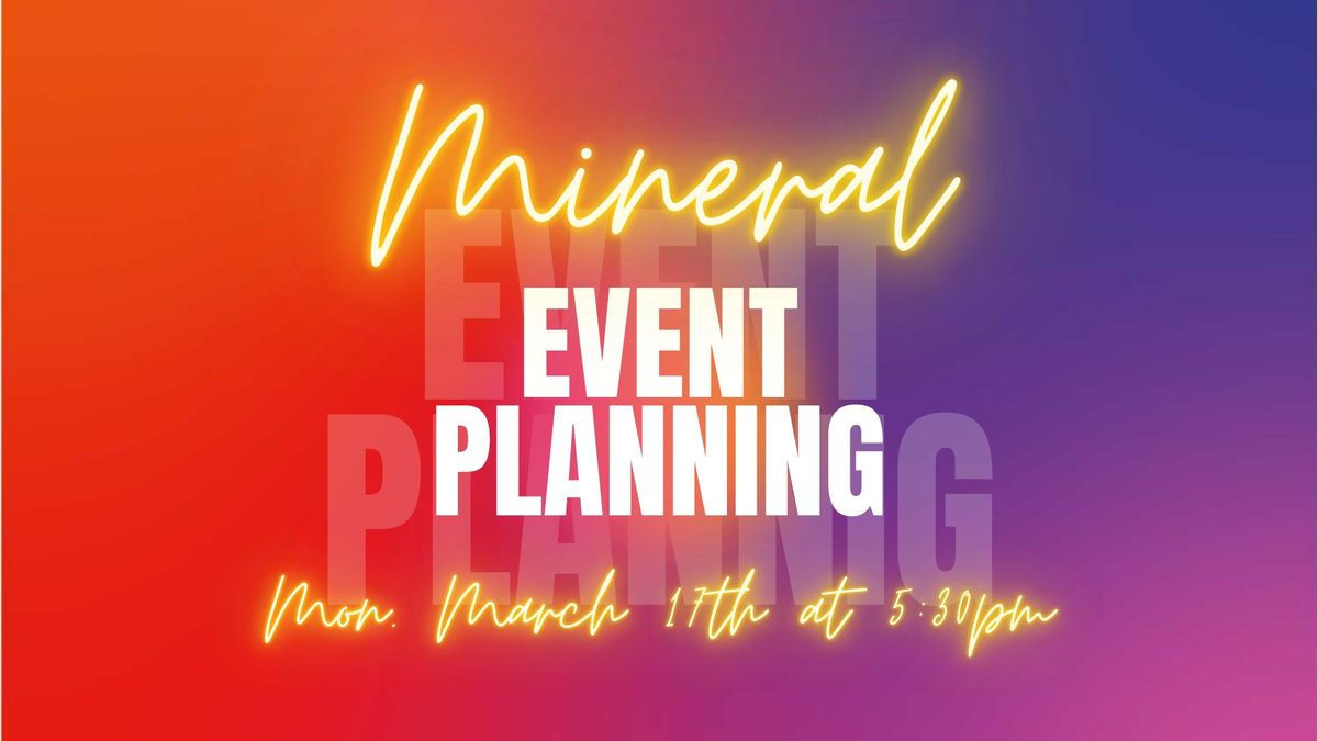 Mineral Community Event Planning Meeting