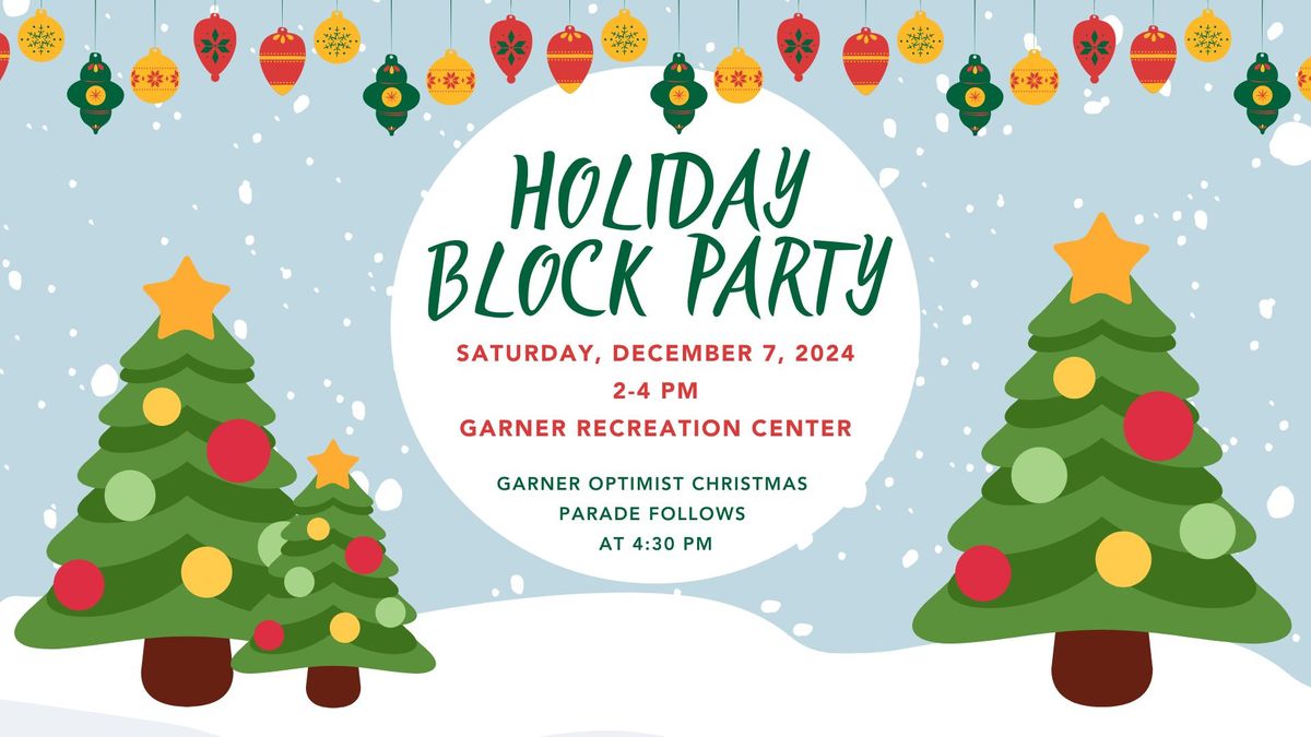 Holiday Block Party