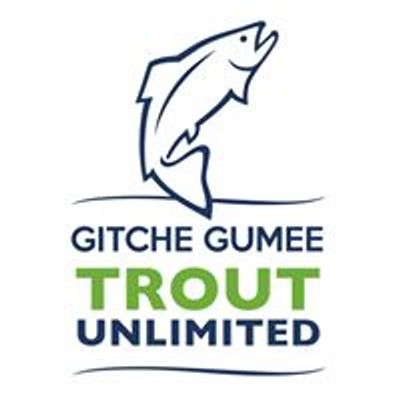 Gitche Gumee Trout Unlimited