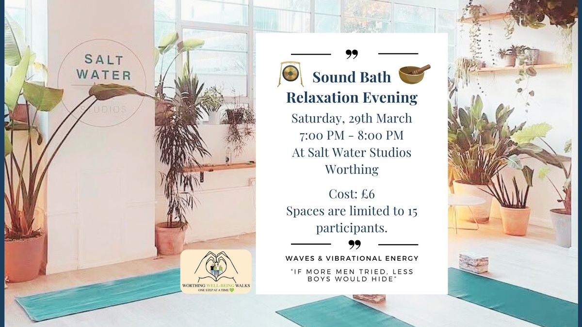 Sound Bath Relaxation Evening