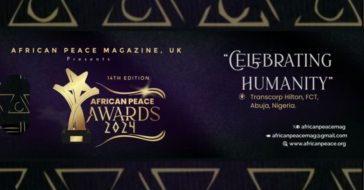 14th Edition of African Peace Awards 2024