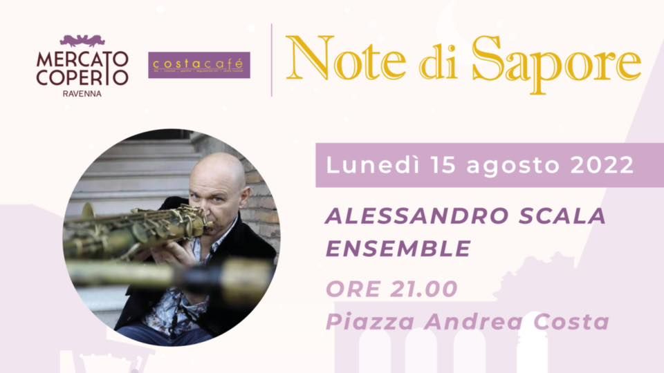 Note di Sapore 2022 \/\/ Alessandro Scala Ensemble