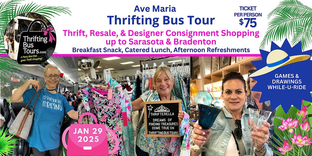 1\/29\/2025 Ave Maria Thrifting Bus Tour to Punta Gorda, Sarasota & Bradenton