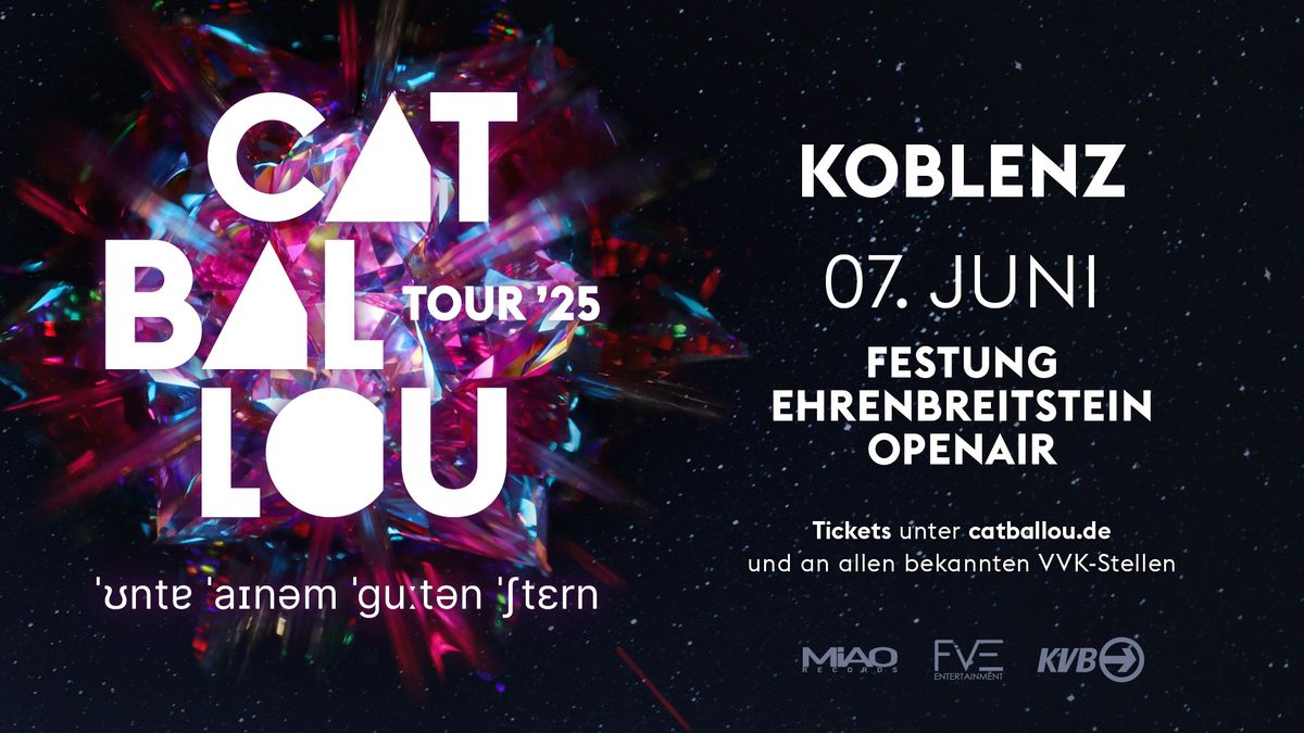 CAT BALLOU - UNTER EINEM GUTEN STERN TOUR 2025 | KOBLENZ, FESTUNG EHRENBREITSTEIN (OPEN AIR)