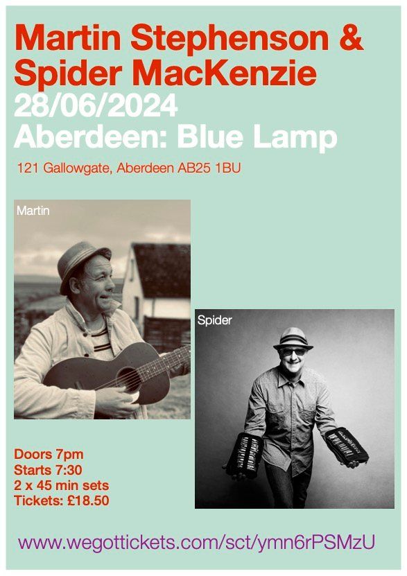 Martin Stephenson & Spider MacKenzie hitting the Blue Lamp 