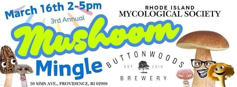 3rd Annual RIMycoS Mushroom Mingle