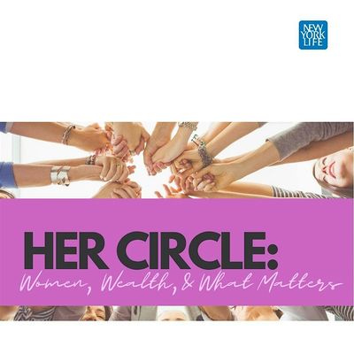 Her Circle: Women, Wealth, and What Matters
