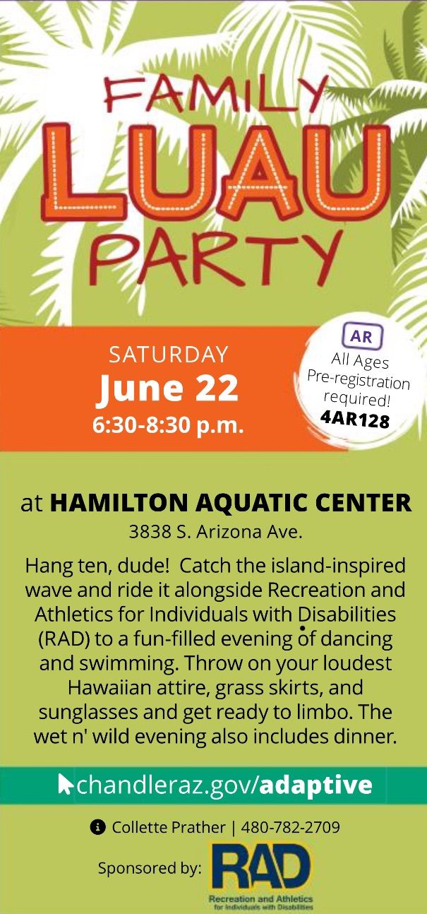 Chandler Adaptive Recreation and RAD Family Luau Swim Party