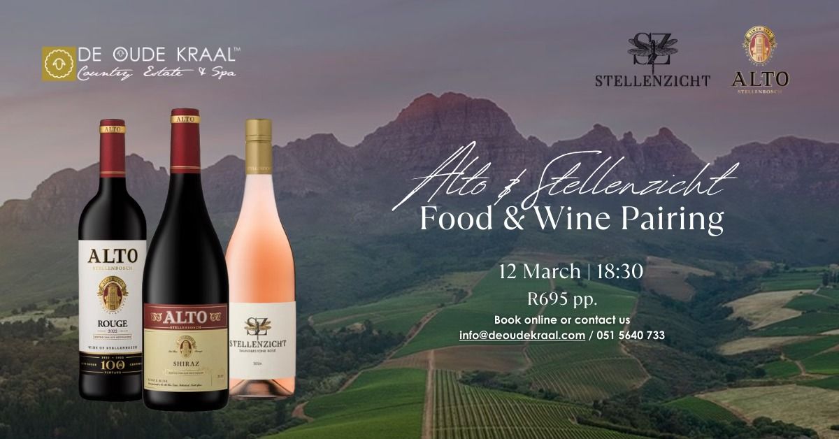 Alto & Stellenzicht Food & Wine Pairing