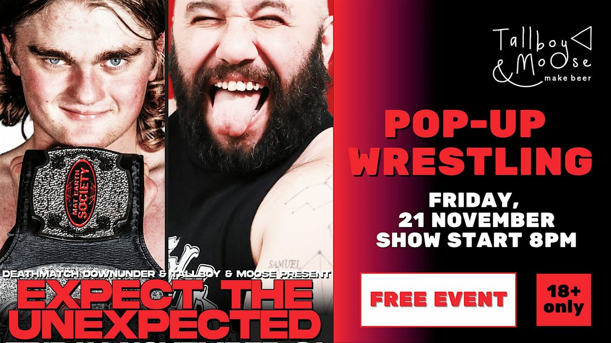 Pop-Up Wrestling  at Tallboy & Moose Brewery