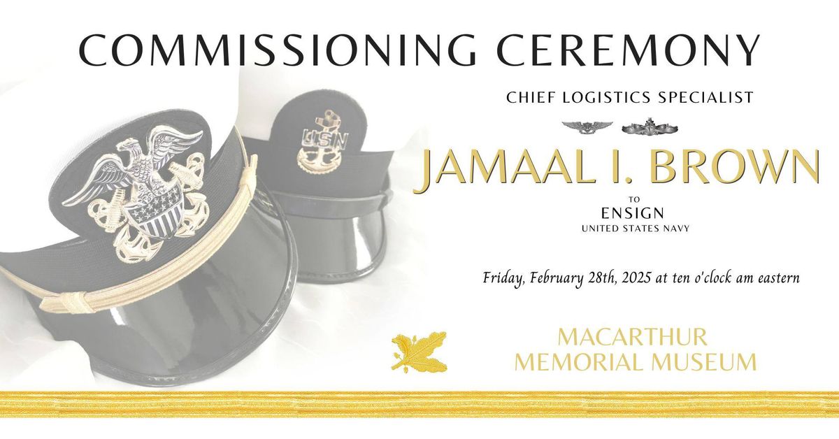 Chief Logistics Specialist Jamaal I. Brown's Commissioning Ceremony