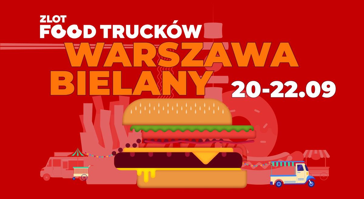 Zlot Food Truck\u00f3w Warszawa-Bielany! 