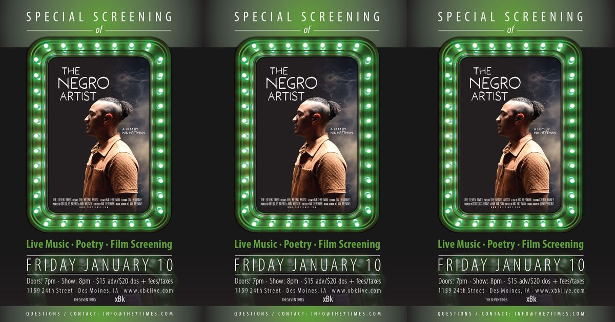 "The Negro Artist" Film Screening + Live Music and Poetry