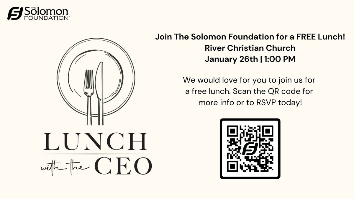 The Solomon Foundation Lunch @ RCC