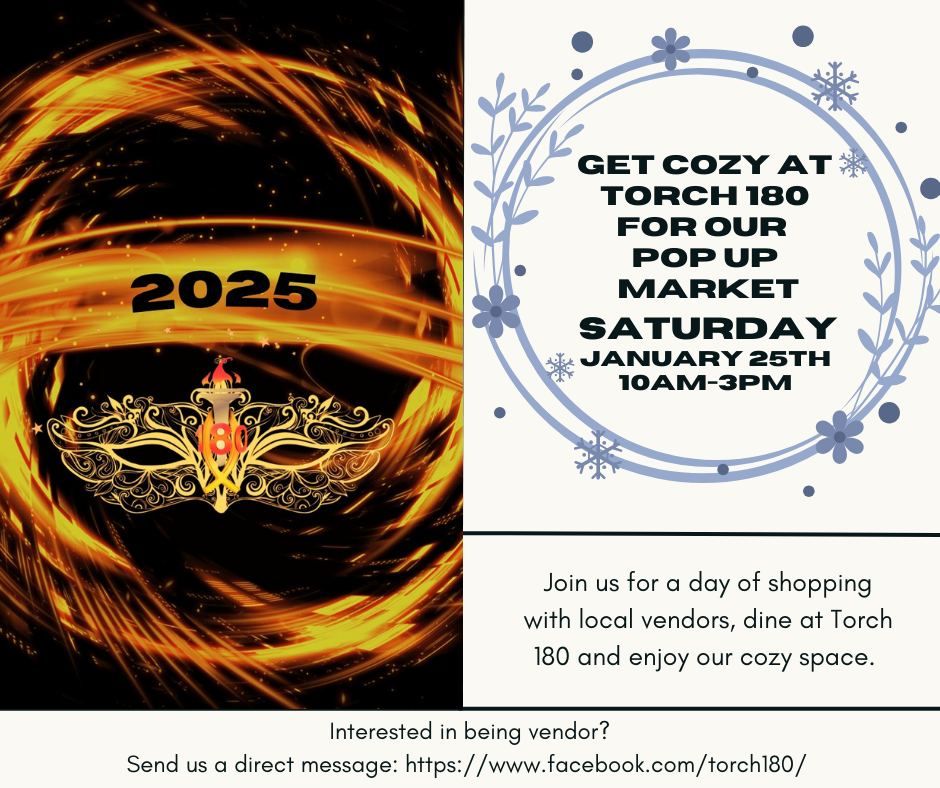 Torch 180 January Pop Up Market