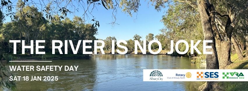 The River Is No Joke - Water Safety Day