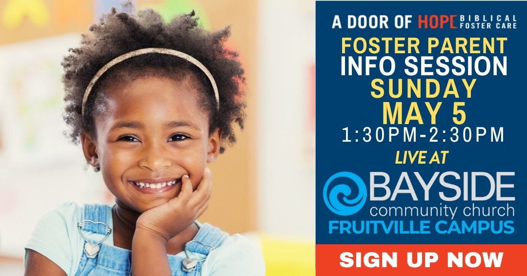 Foster Parent Info Session at Bayside Community Church, Fruitville, FL