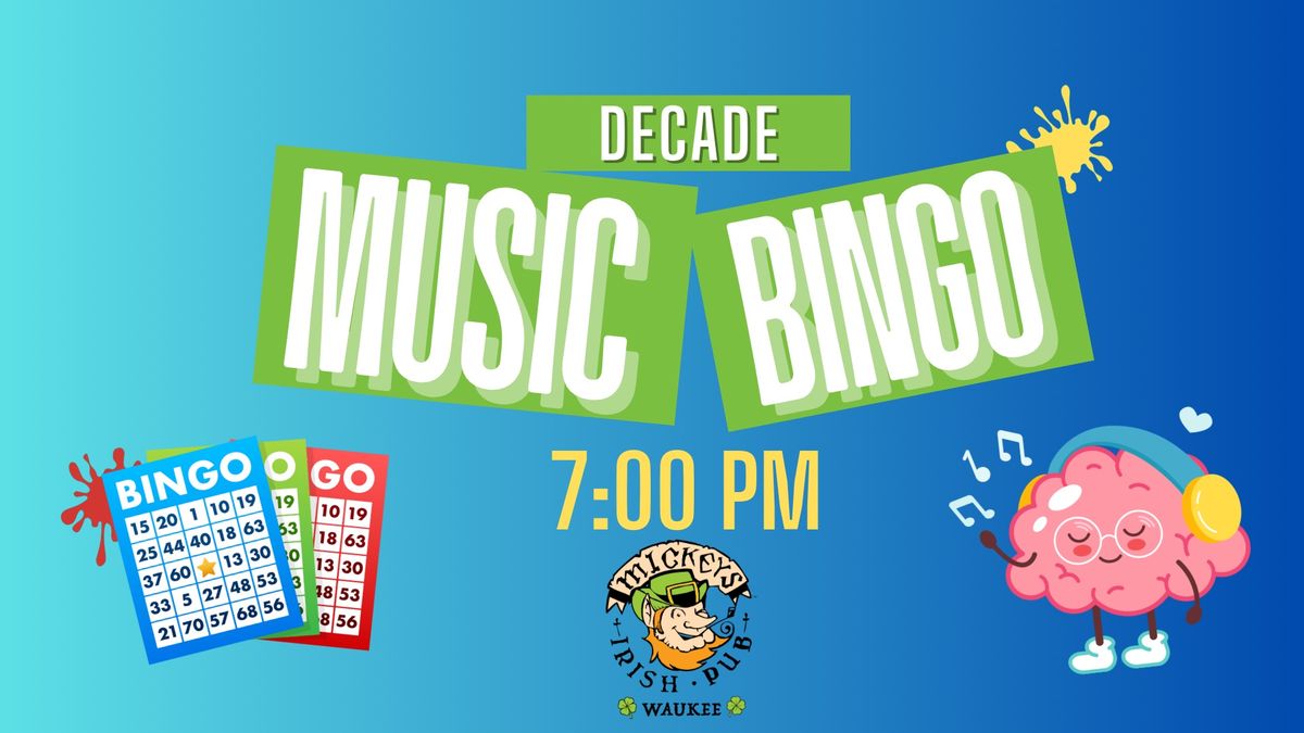 Decade Music Bingo at Mickey\u2019s in Waukee!