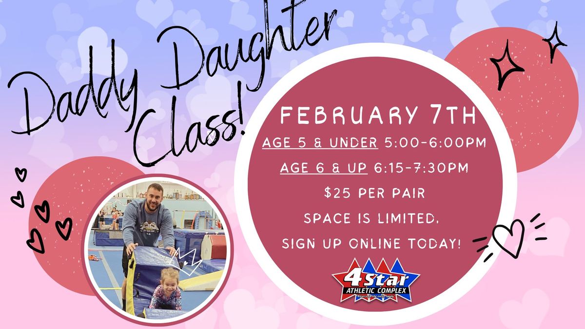 Daddy Daughter Class!