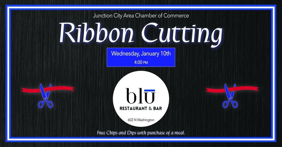 Blu Restaurant & Bar Ribbon Cutting, 602 N Washington St, Junction City