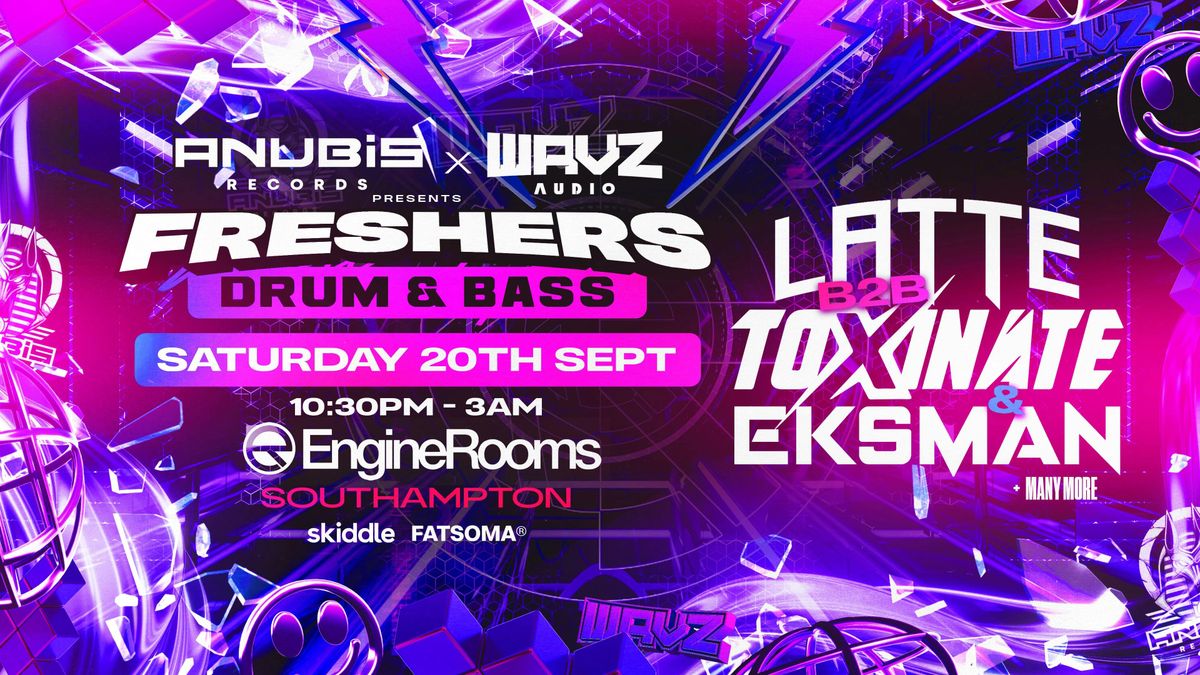 Anubis Records x WAVZ Audio presents: FRESHERS DNB