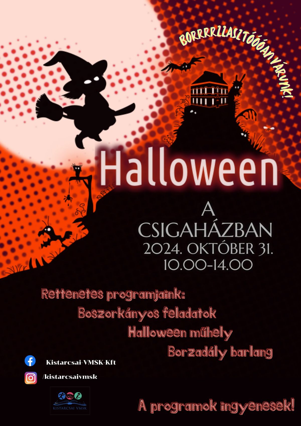 Halloween-i rettenet party a Csigah\u00e1zban