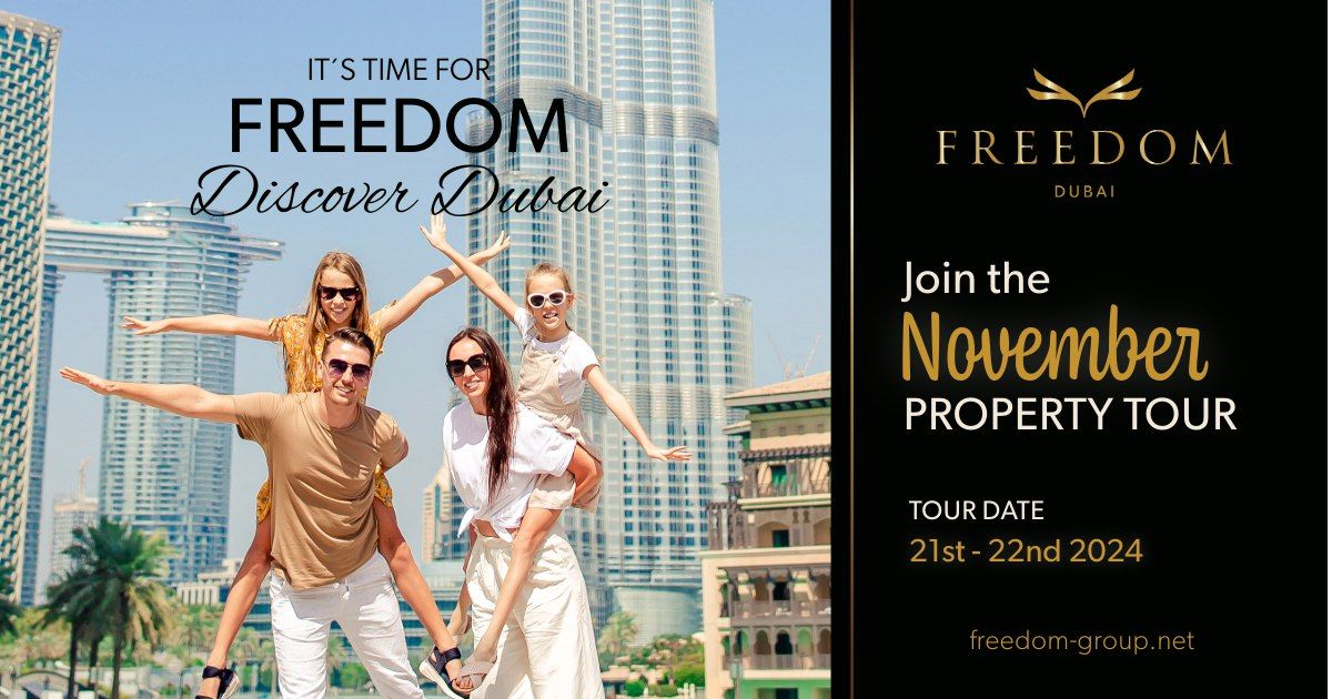 Discover Dubai 21-22 November 2024 Property Tour