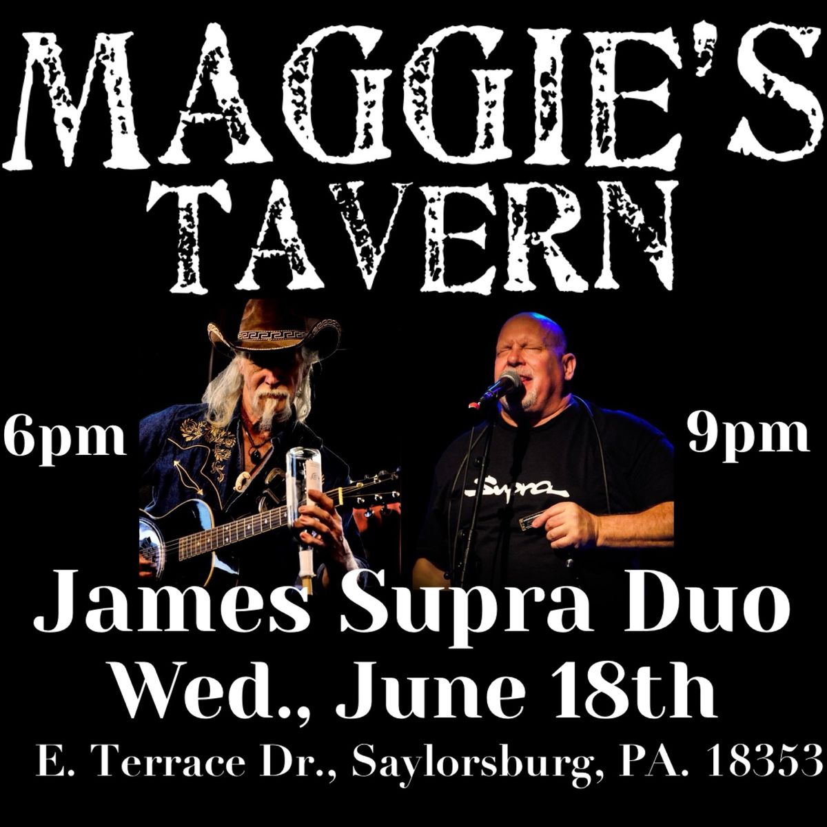 James Supra\/Phil Pilorz Duo @ Maggie\u2019s Tavern