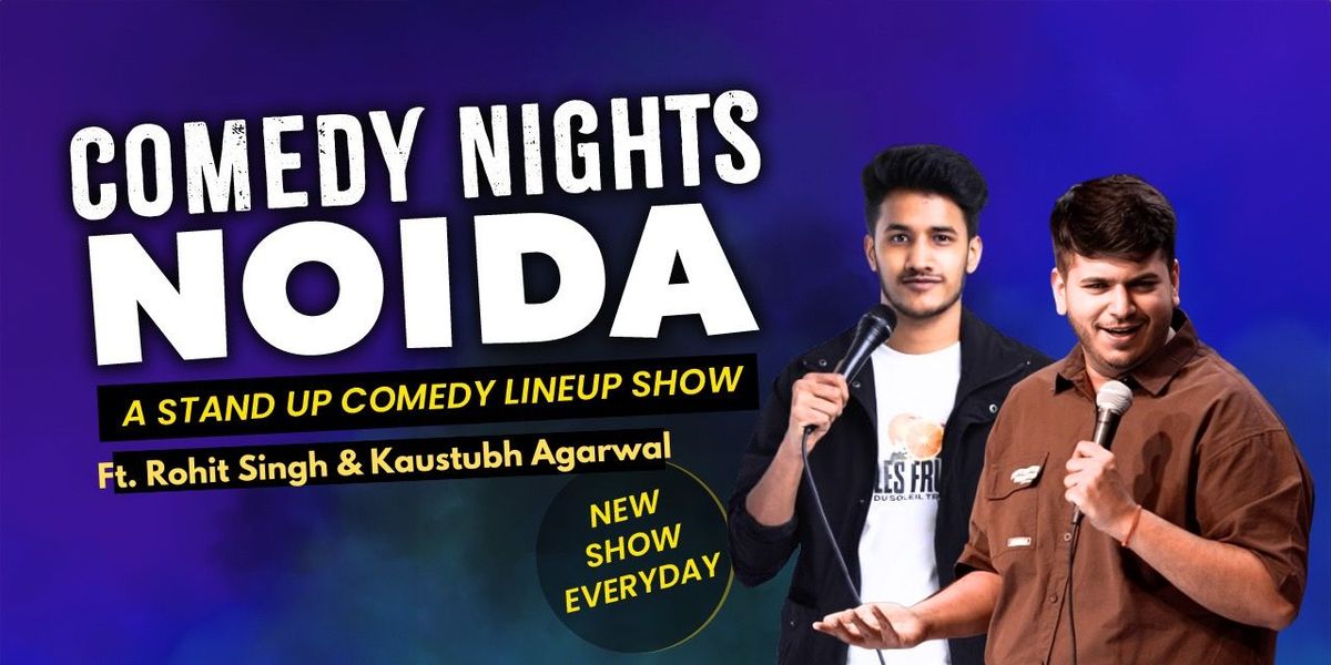 Comedy Nights Noida- DUO