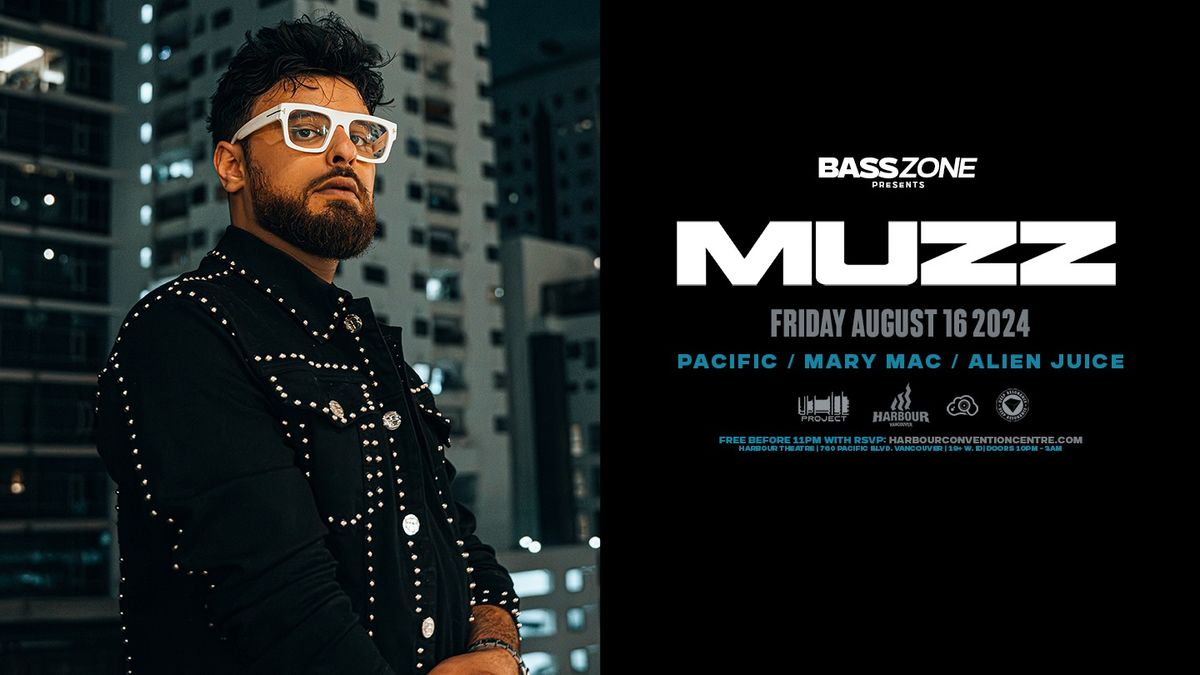 MUZZ \u2022 Vancouver (FREE w RSVP)