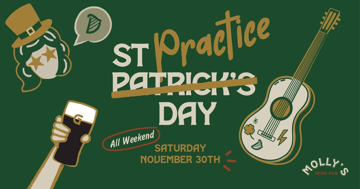 St Practice Day at Molly's \u2618\ufe0f