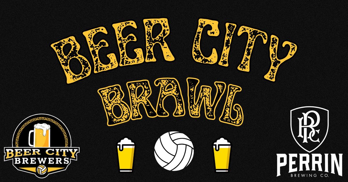 Beer City Brawl Presented by Perrin Brewing Co.