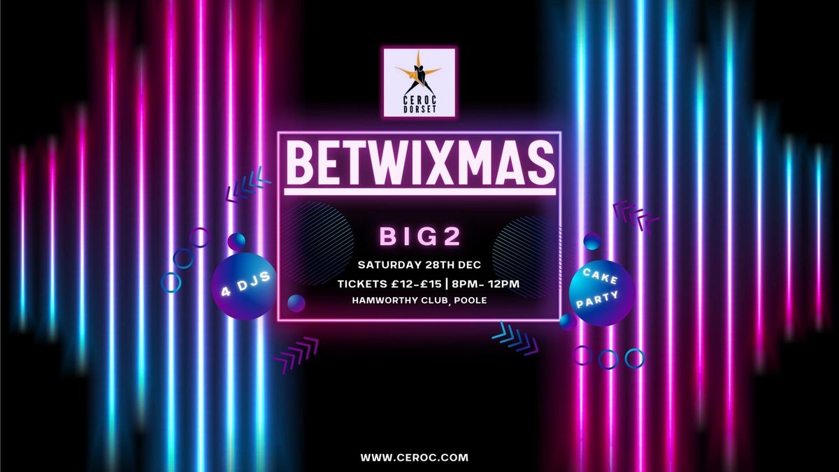 Betwixmas 