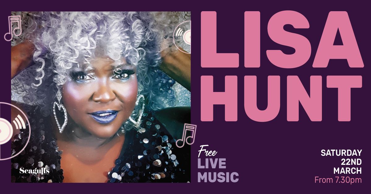 LISA HUNT: QUEEN OF SOUL