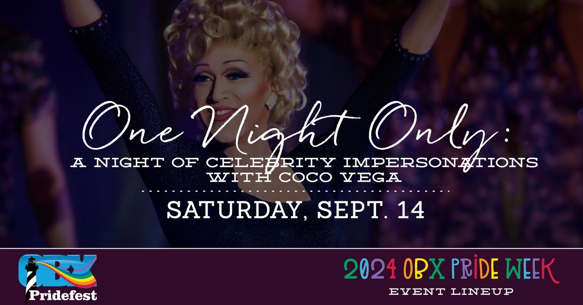 A Night of Celebrity Impersonations with Coco Vega | OBX Pride Week 2024