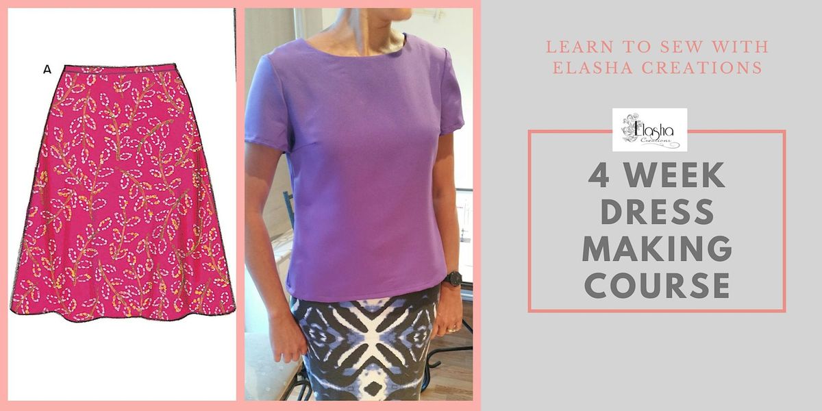 Dressmaking 4 Week Course For Beginners 2024