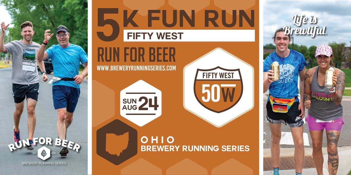 5K Beer Run x 50 West Brewing Company (Mason, OH) | 2025 Ohio Brewery Running Series 