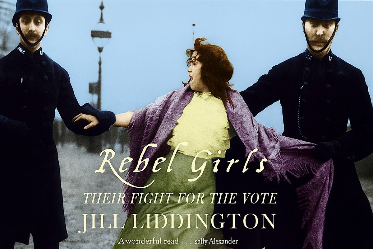 Votes for Women in Halifax \u2013 and across Yorkshire.  Author Jill Liddington.