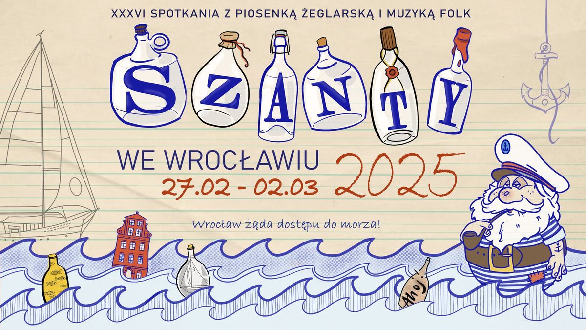 Festiwal SZANTY WE WROC\u0141AWIU po raz 36!