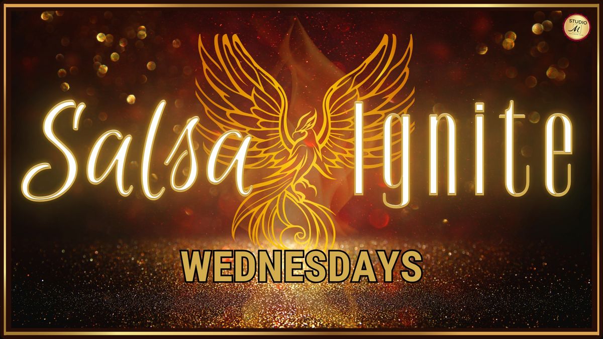 Salsa Ignite Wednesdays