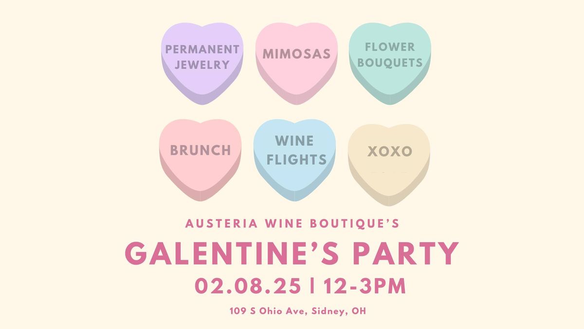 Galentine's Party at Austeria