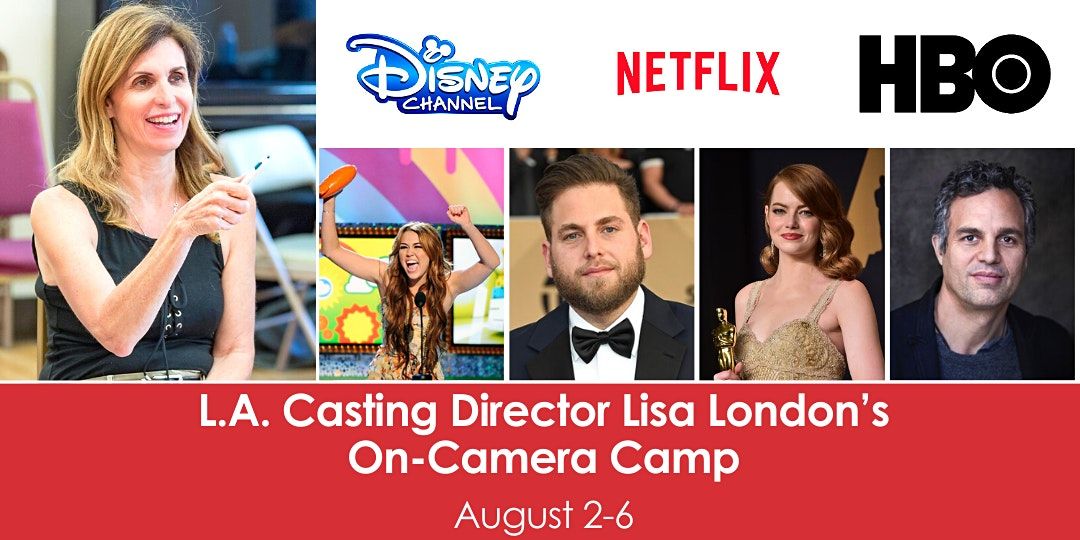 L.A. Casting Director Lisa London\u2019s On-Camera Camp