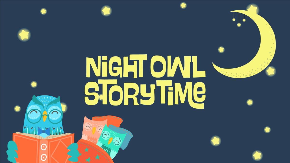 Night Owl Storytime - Harris Branch (Registration Required)