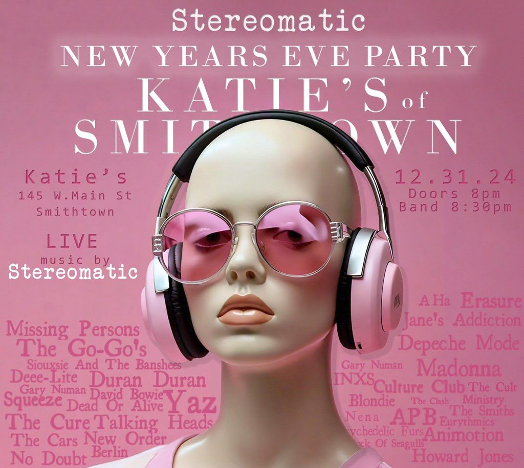 New Wave New Year with Stereomatic at Katie\u2019s